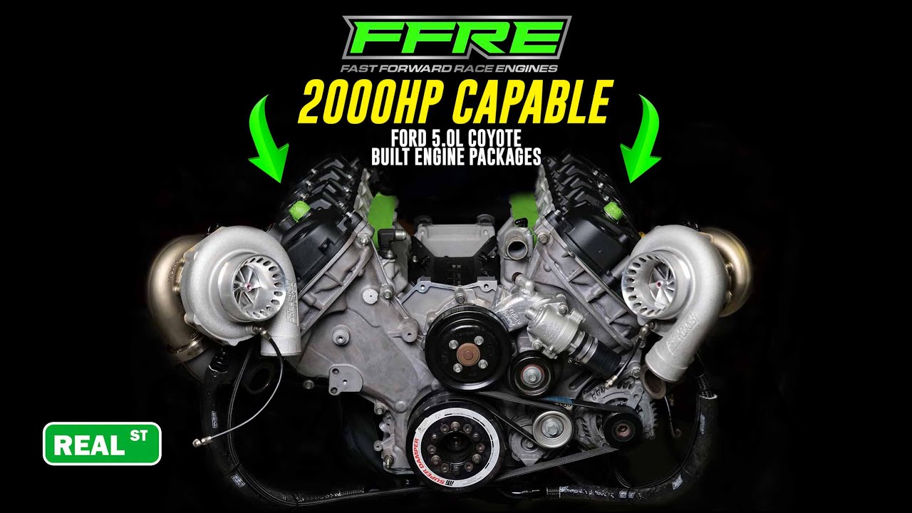 2000HP Capable FFRE Ford 5.0L Coyote Built Engine Packages - Short Blocks & Long Blocks
