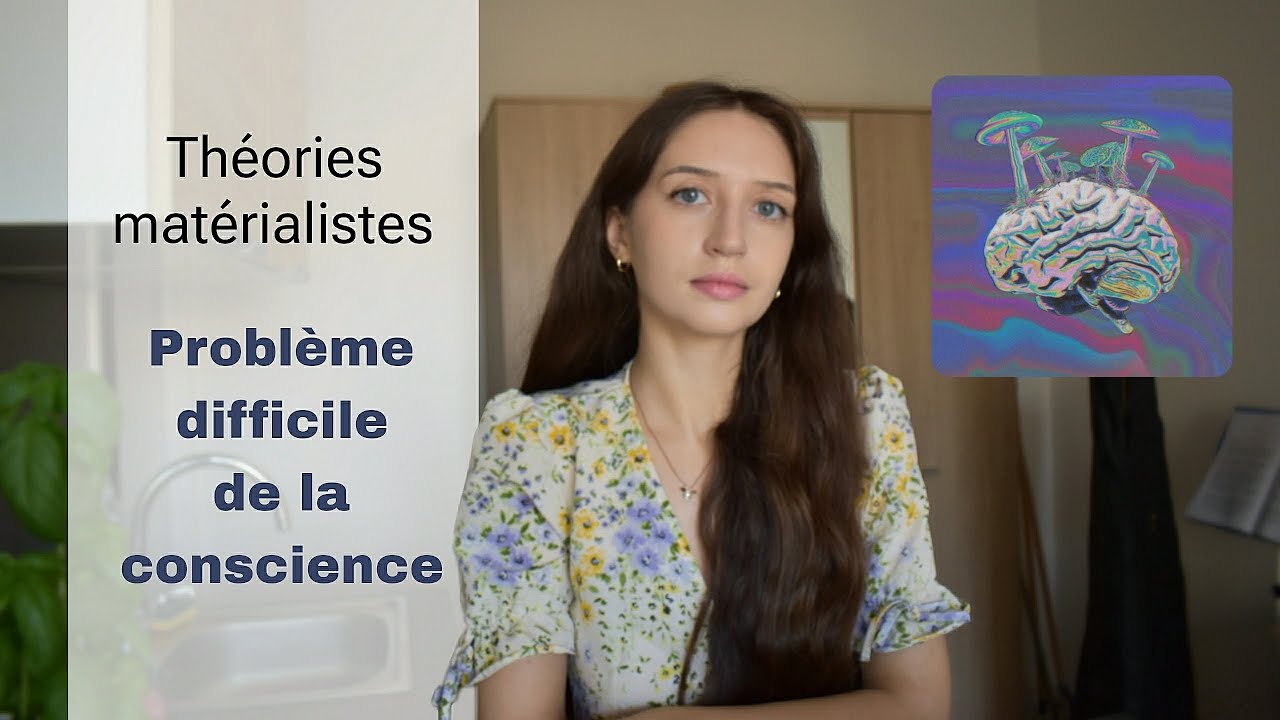 Théories matérialistes face au problème de la conscience