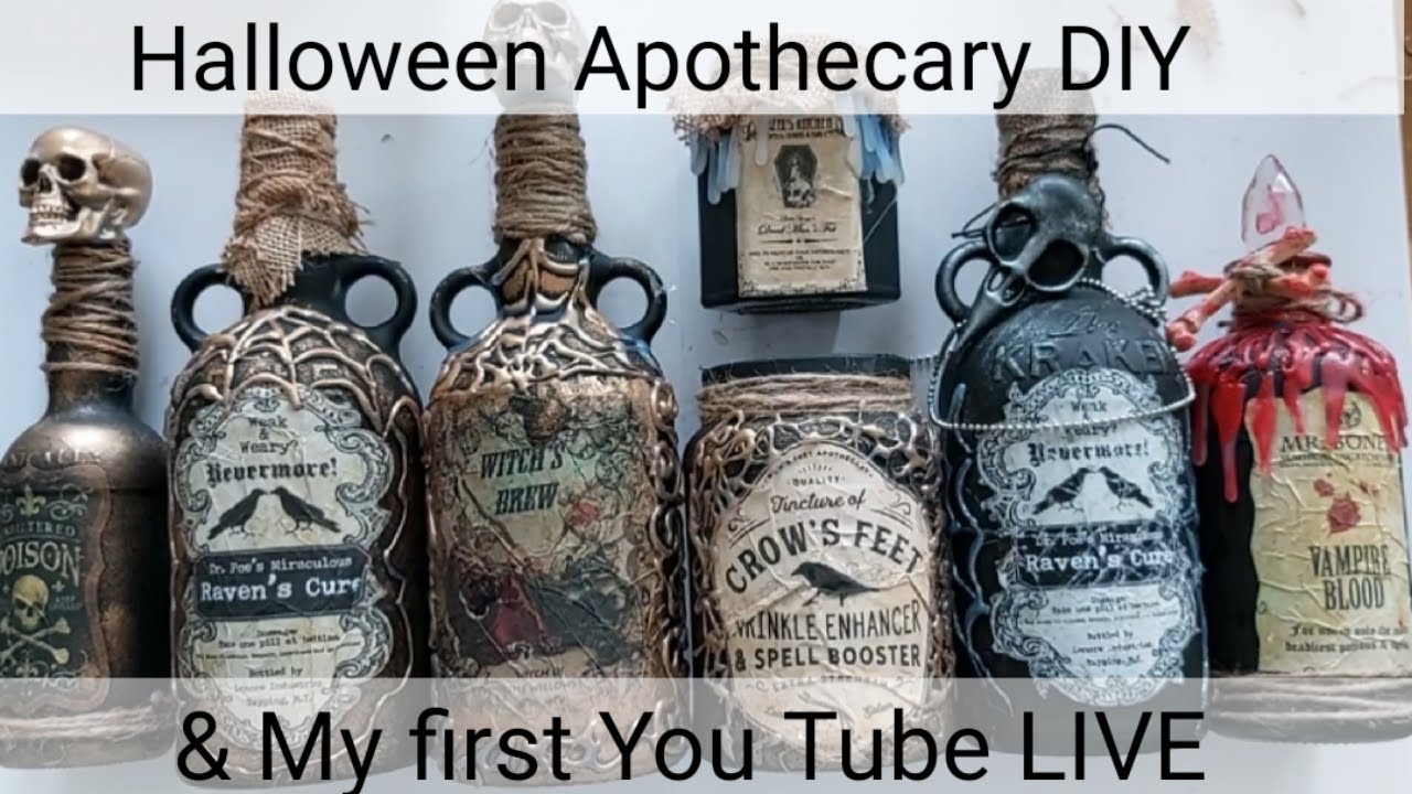 Halloween Apothecary Bottles and Jars  * Accidently deleted my very first LIVE*