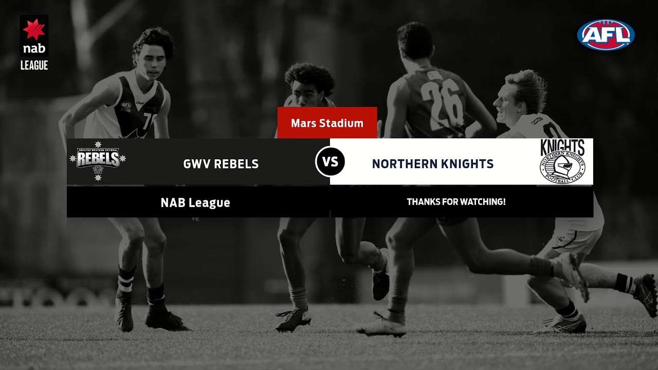 NAB LEAGUE 2019: Round 7 - GWV Rebels v Northern (Full Game)