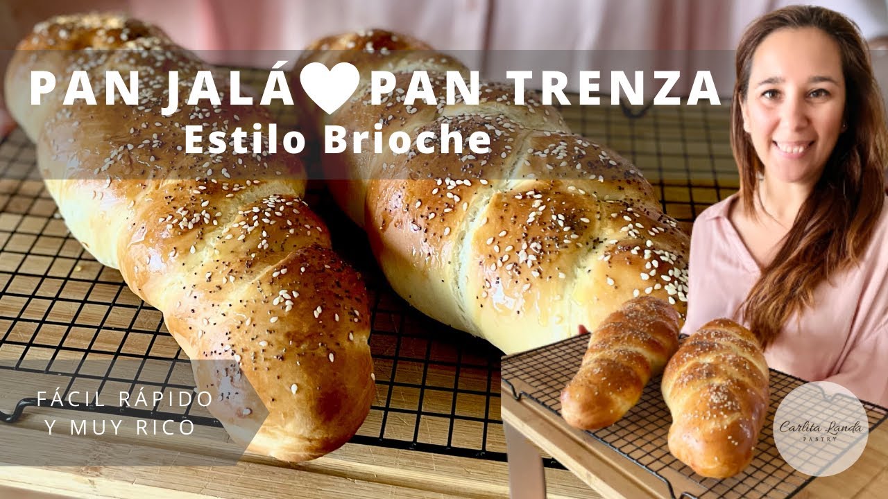 PAN JALÁ | PAN TRENZADO | CHALLAH | estilo BRIOCHE | fácil y muy rápido