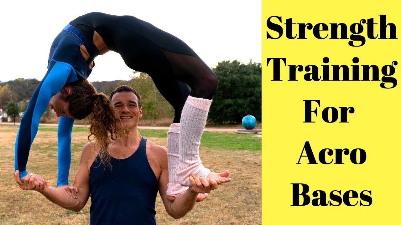 How To Become A Strong Acroyoga Base