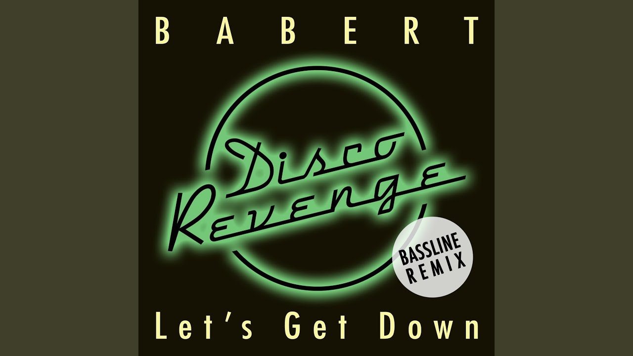 Let's Get Down (Bassline Remix)