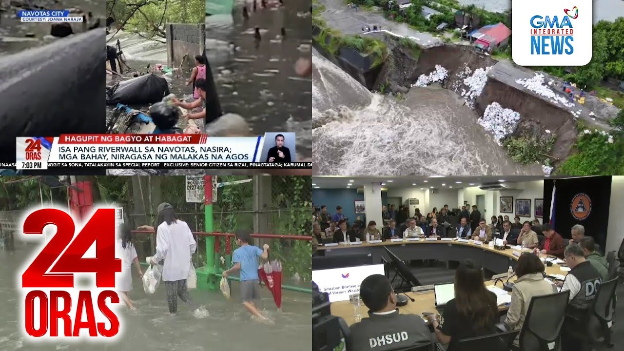 24 Oras: (Part 2) Isa pang riverwall sa Navotas, gumuho; dike sa Lubao, Pampanga,..., atbp.