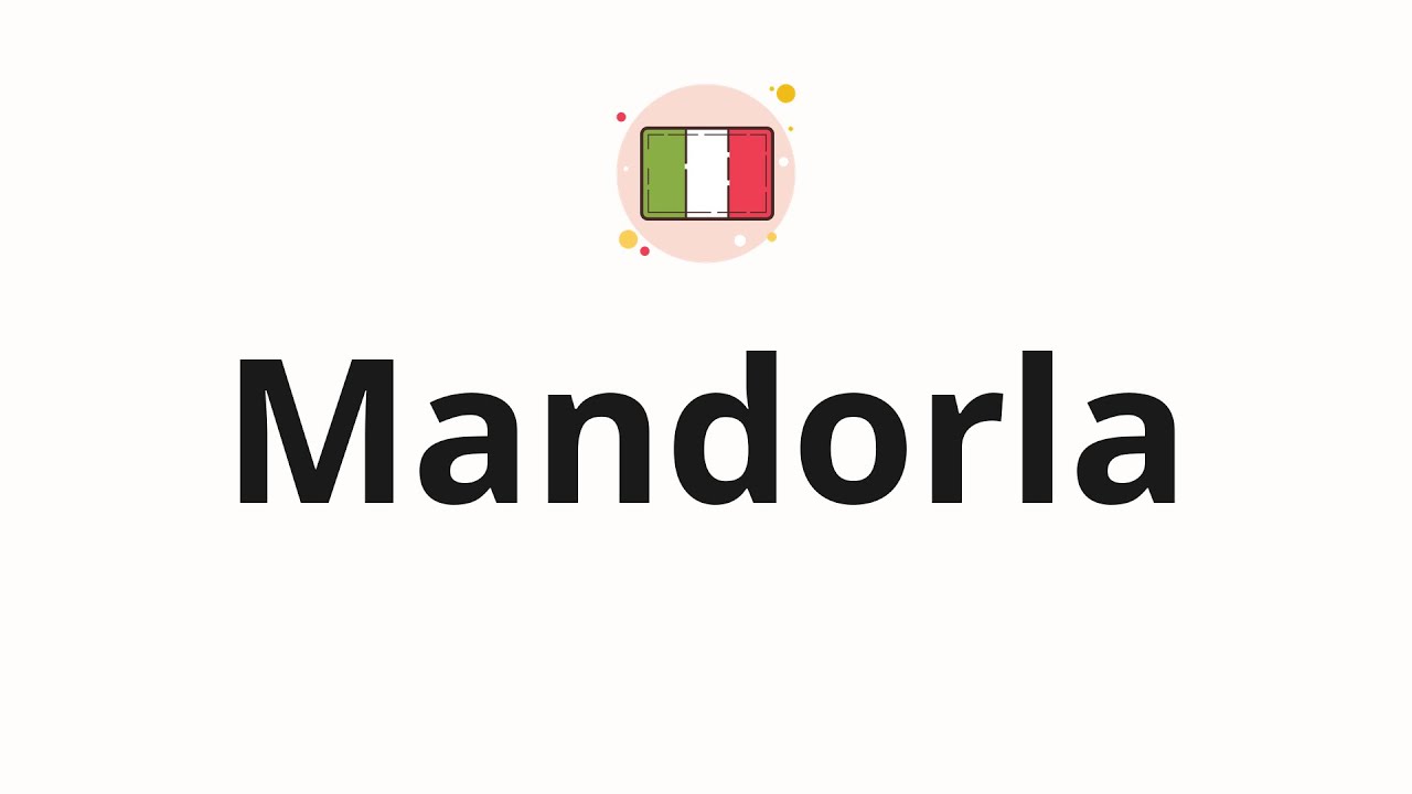 How to pronounce Mandorla