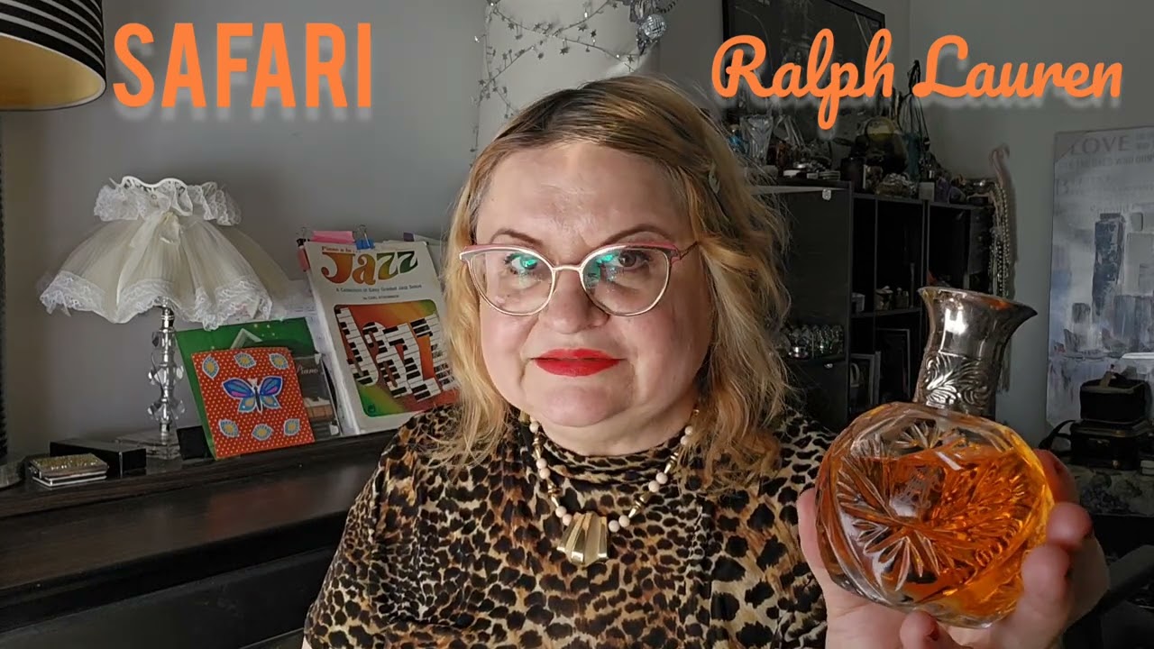 ОБЗОР RALPH LAUREN SAFARI #perfume , СУХОТРАьВьЕ РАЗНОТРАВьЕ В АРОМАТАХ, БОЛТАЛКА, ГОРьКИЕ АРОМАТЫ,