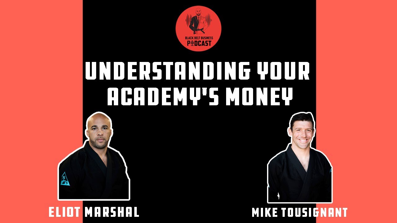 Understanding Your Academy's Money - Mike Tousignant (E52)