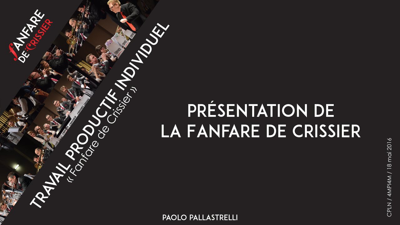 Présentation de la Fanfare de Crissier