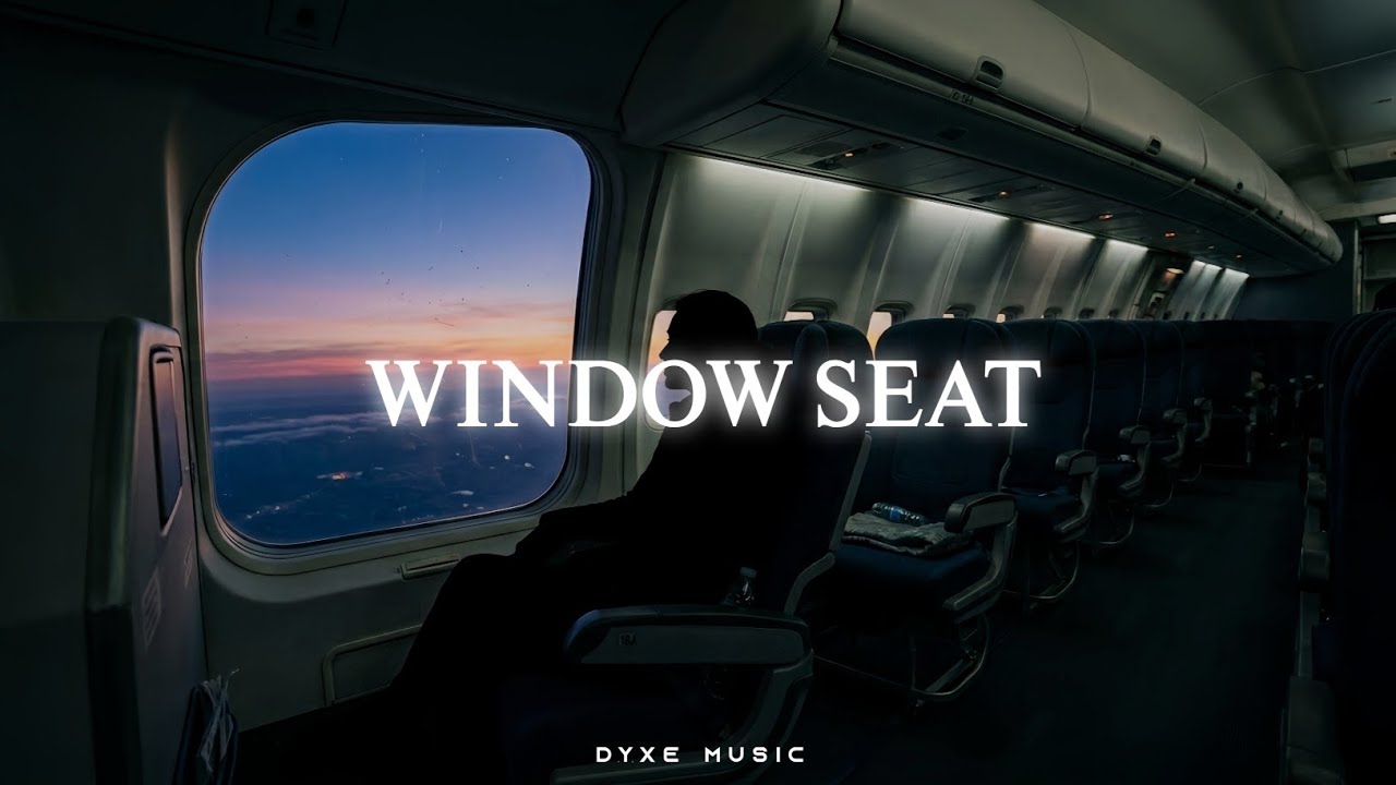 Window Seat &ndash; Emotional Future Bass | Dyxe Music