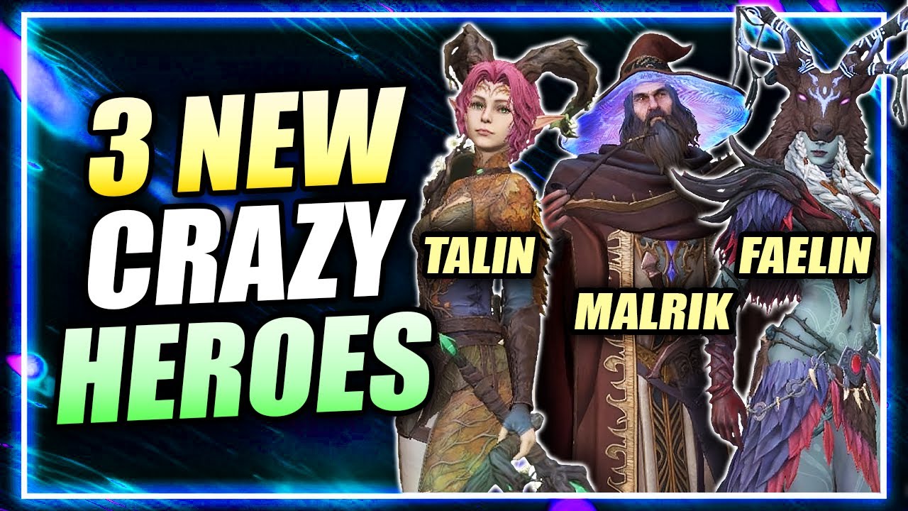 3 NEW AWESOME HEROES! Talin, Malrik, & Faelin - FULL BREAKDOWN & DISCUSSION ⁂ Watcher of Realms