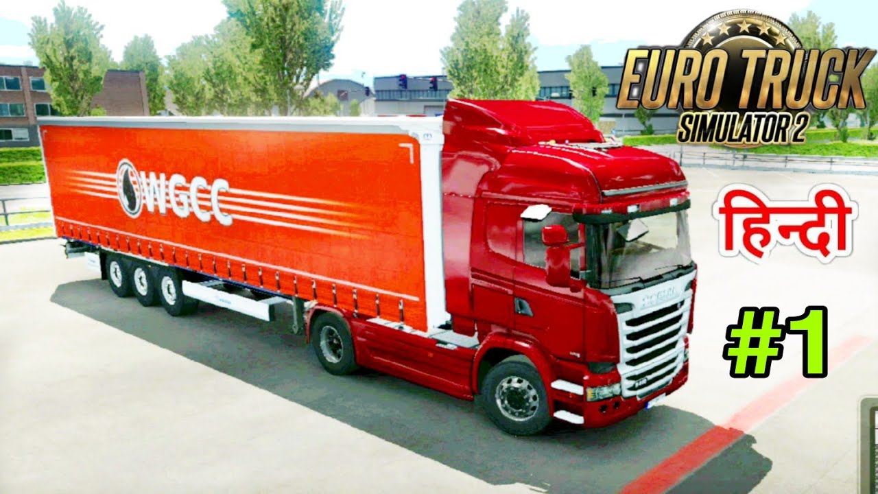 EURO TRUCK SIMULATOR 2 HINDI GAMEPLAY |  PART 1 | Sds GAMEPLAY