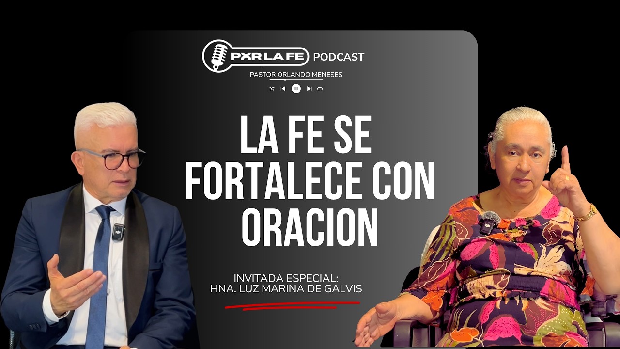 Hna. Luz Marina de Galvis en POR LA FE PODCAST #ipuc #pentecostal #Dios