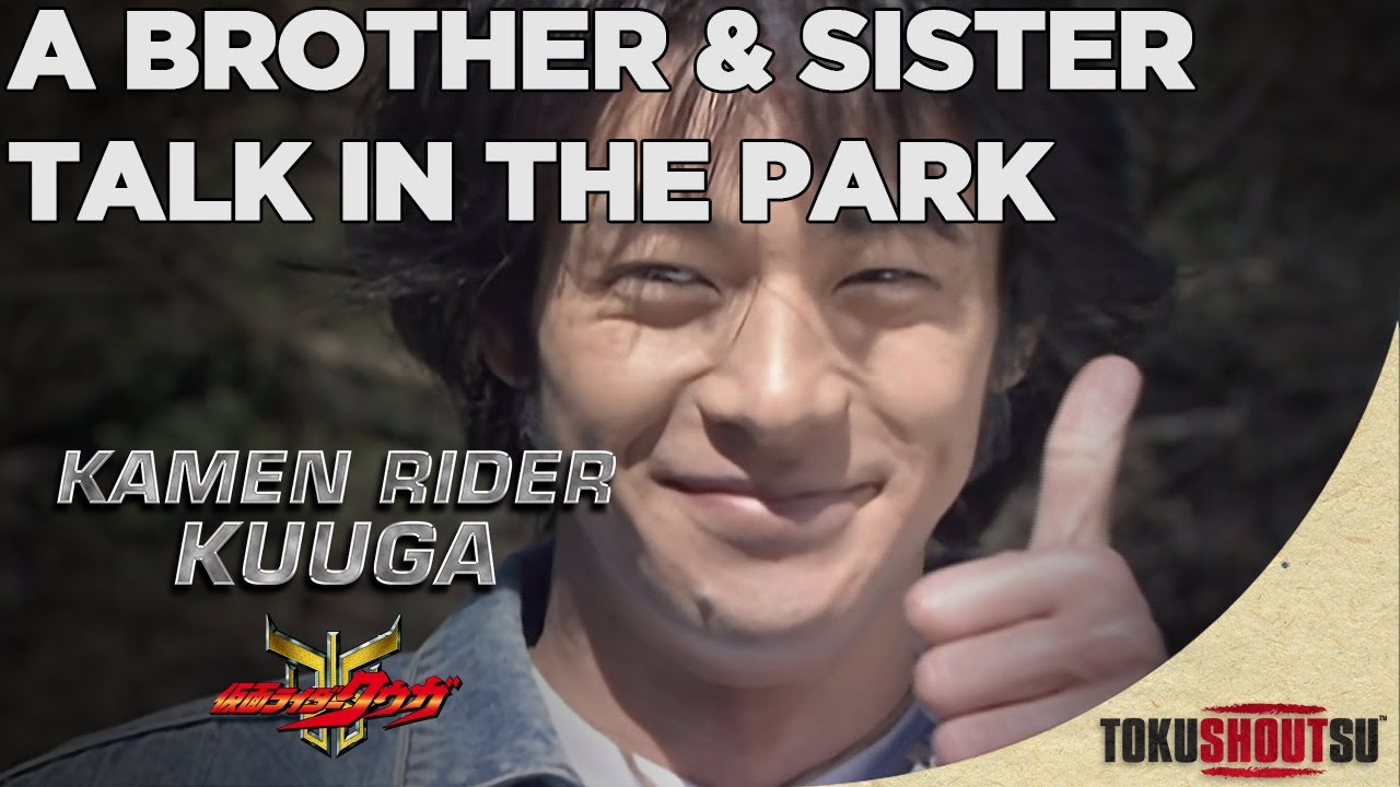 Kamen Rider Kuuga (2000) - Clip: A Brother & Sister Talk In The Park (HD)