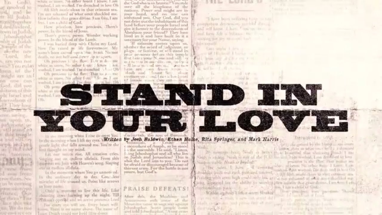 Stand In Your Love (Official Lyric Video) - Bethel Music & Josh Baldwin | VICTORY