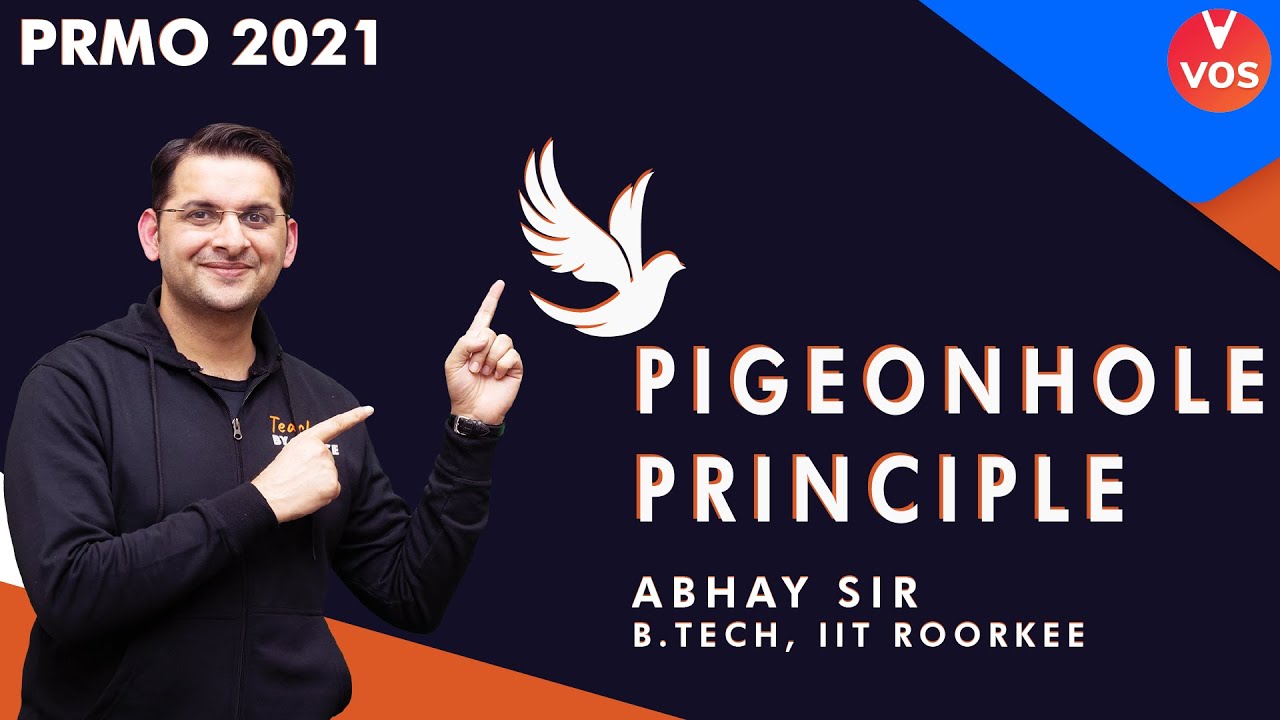PIGEONHOLE PRINCIPLE | PRMO 2021 Exam Preparation | PRMO Exam | Abhay Mahajan Vedantu | VOS