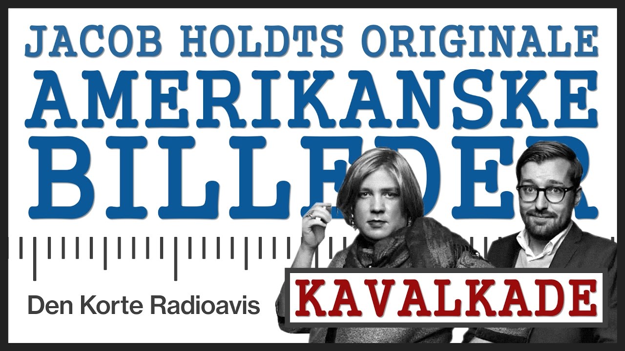 Den Korte Radioavis - Kavalkade: De originale 'Amerikanske billeder'