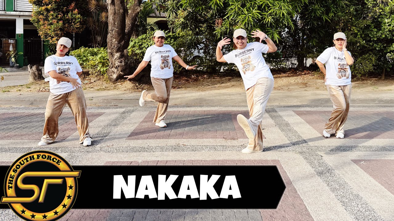 NAKAKA ( Dj Choijay Remix ) - Dance Trends | Dance Fitness | South Force