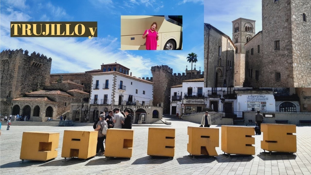 Cáceres y Trujillo en 1 dia
