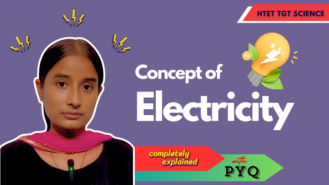 Electricity HTET TGT SCIENCE CONCEPT WITH PYQ #shzclasses #electricity #htet2024