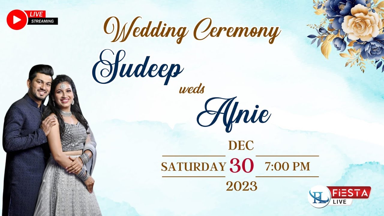 Wedding Ceremony Of SUDEEP with AFNIE  |  Watch LIVE