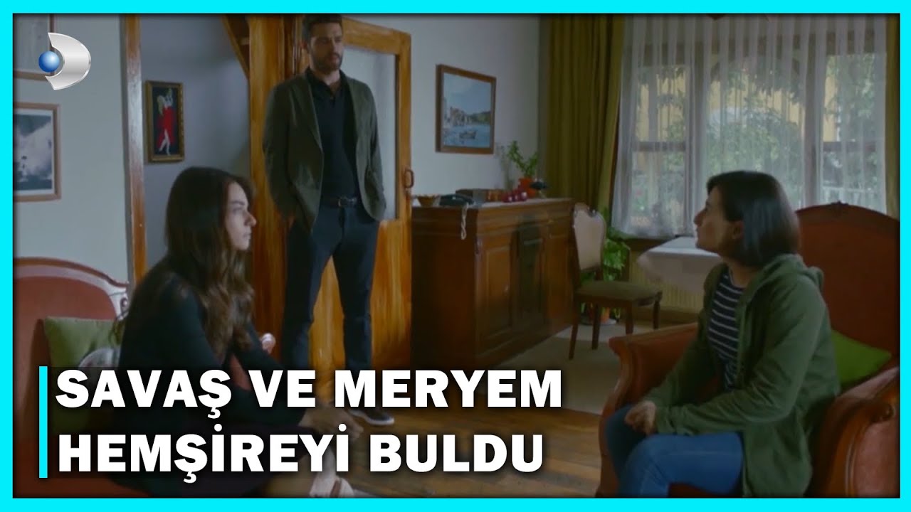 Savaş ve Meryem, Hemşireyi Buldu! - Meryem 10.Bölüm