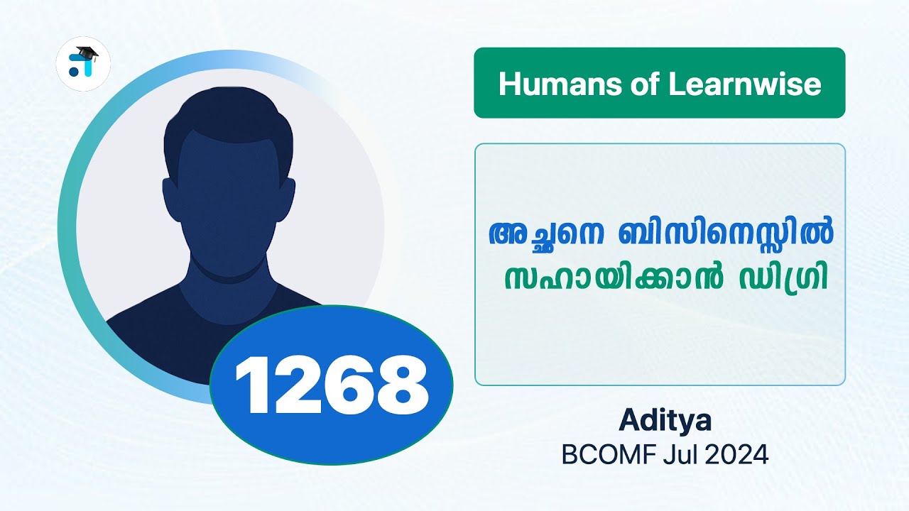 1268 I Aditya I Humans of Learnwise I BCOMF I Kerala's No.1 IGNOU Coaching Platform #learnwise