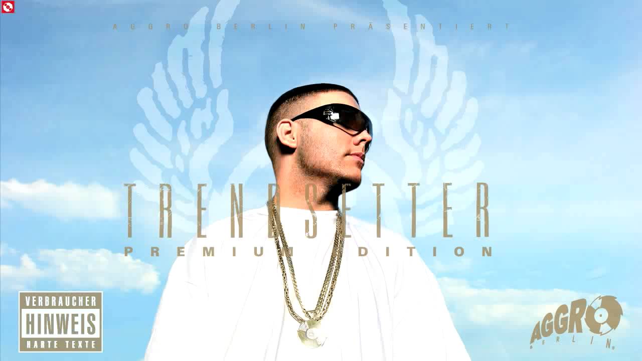 FLER - VERRÜCKT WIE KRASS FEAT. SIDO - TRENDSETTER PE - ALBUM - TRACK 19