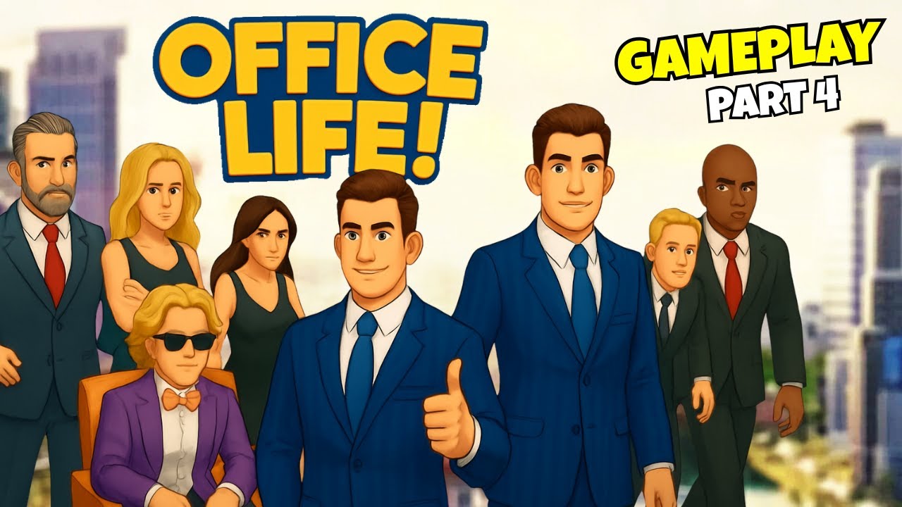 Office Life! Gameplay Part 4 | Android & iOS Walkthrough