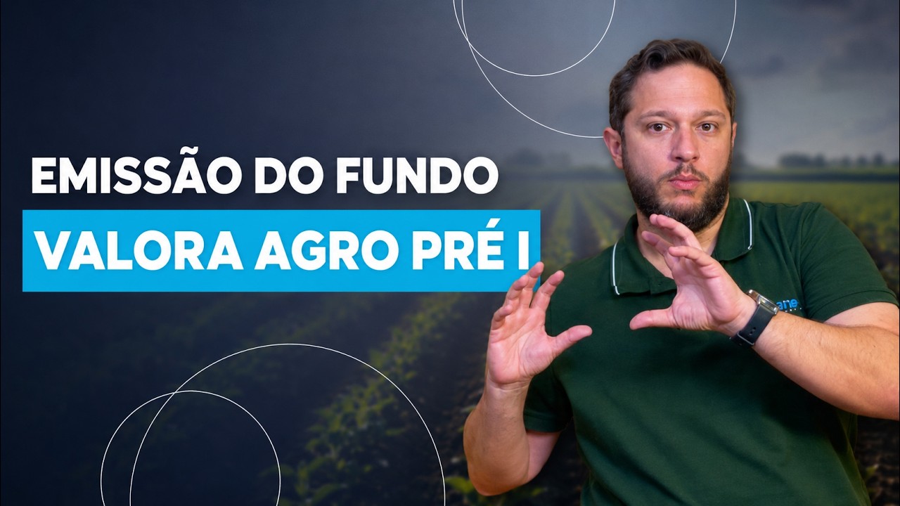 Valora Agro Pr&eacute; I (FIAGRO) &ndash; 15% ao ano vale o risco? | An&aacute;lise DUOP