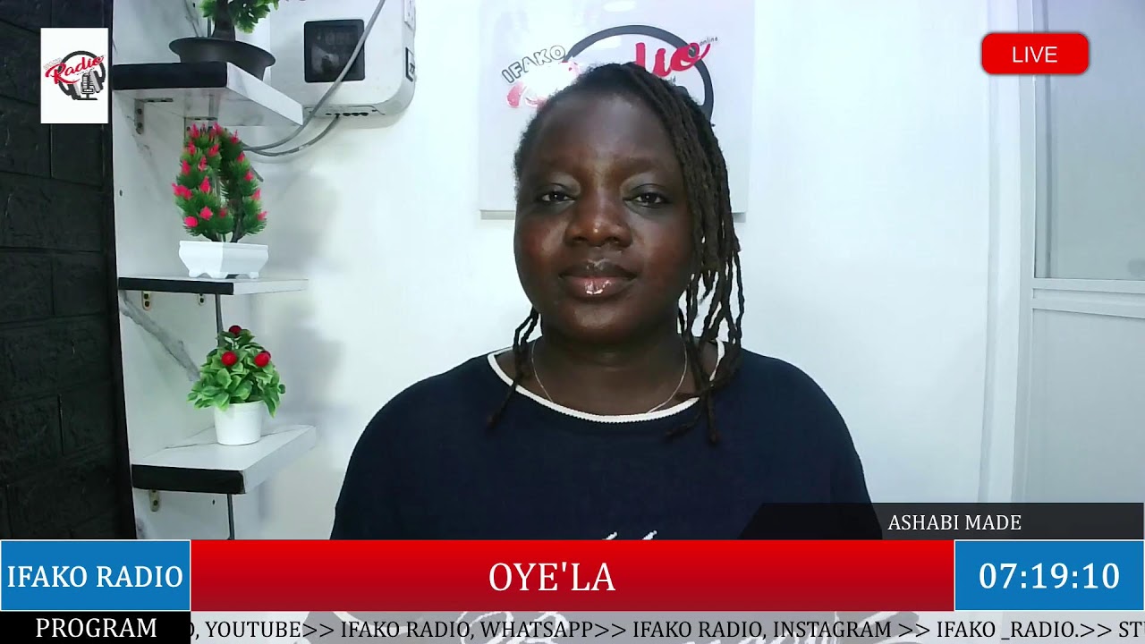 OYE'LA ON IFAKO RADIO