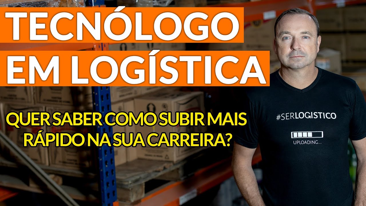 Quebrar barreiras e subir rápido na carreira? Seja um TECNÓLOGO EM LOGÍSTICA!