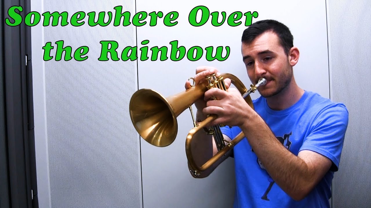 Somewhere Over the Rainbow - Flugelhorn Cover