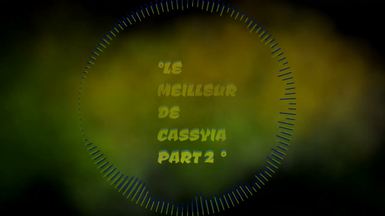 DJ RÉ MIX LE MEILLEUR DE CASSYIA PART 2