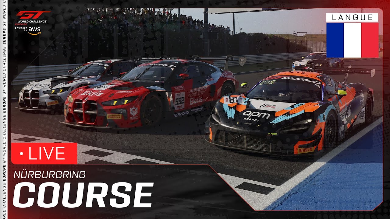 LIVE | Course | Nürburgring | GT World Challenge Europe powered by AWS 2025 (Français)