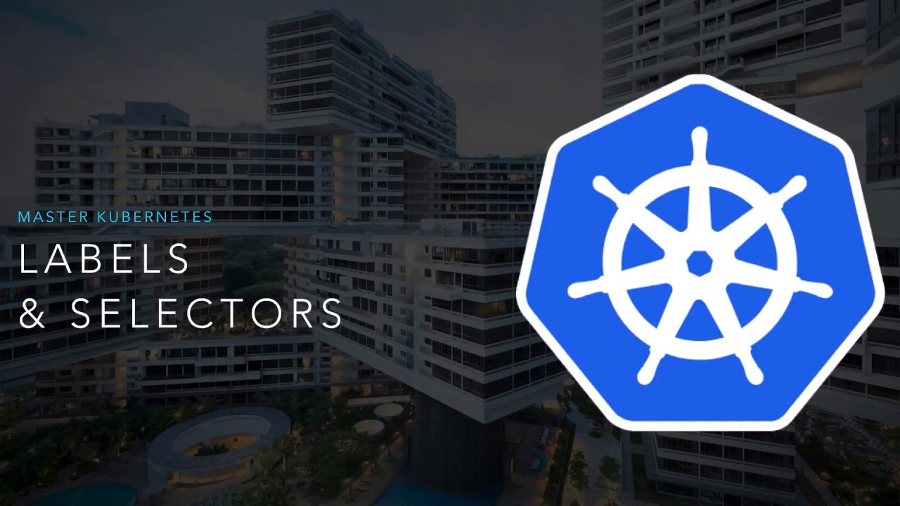 Kubernetes Tutorial 10 | Labels