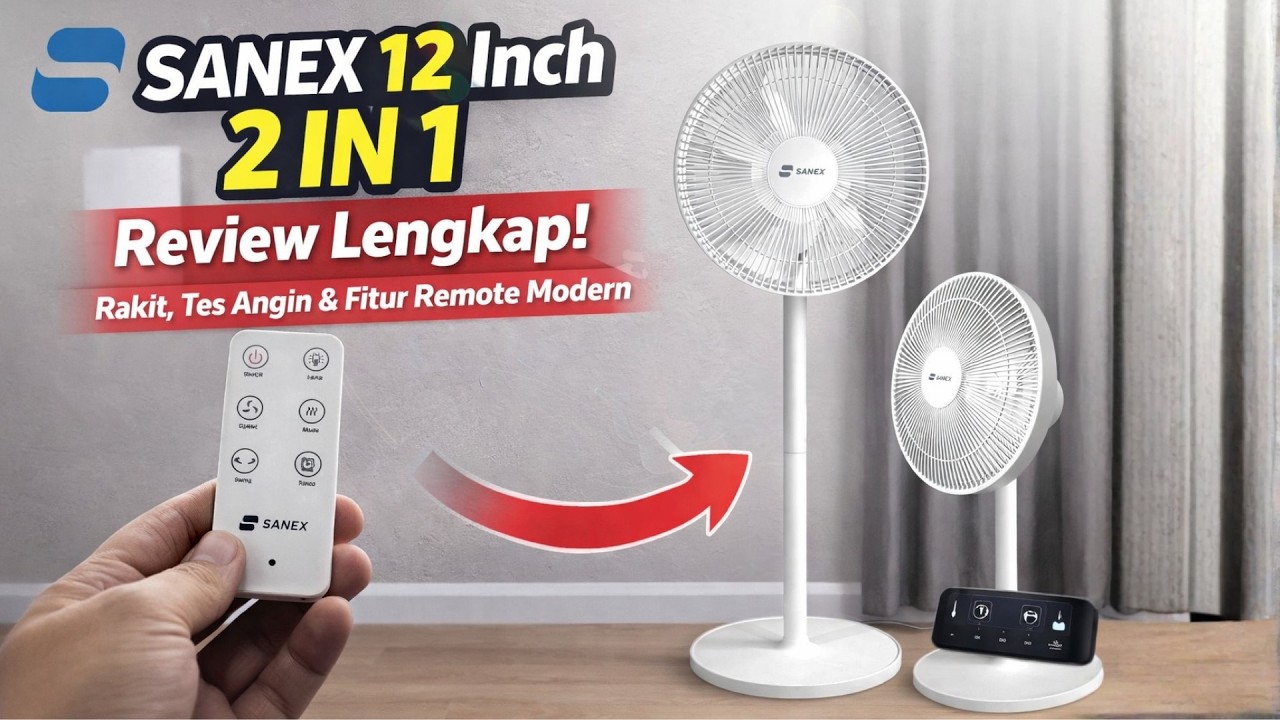 Unboxing & Cara Merakit Kipas Angin SANEX SSF-1221 | Stand & Desk 2in1, Remote + Touchscreen!