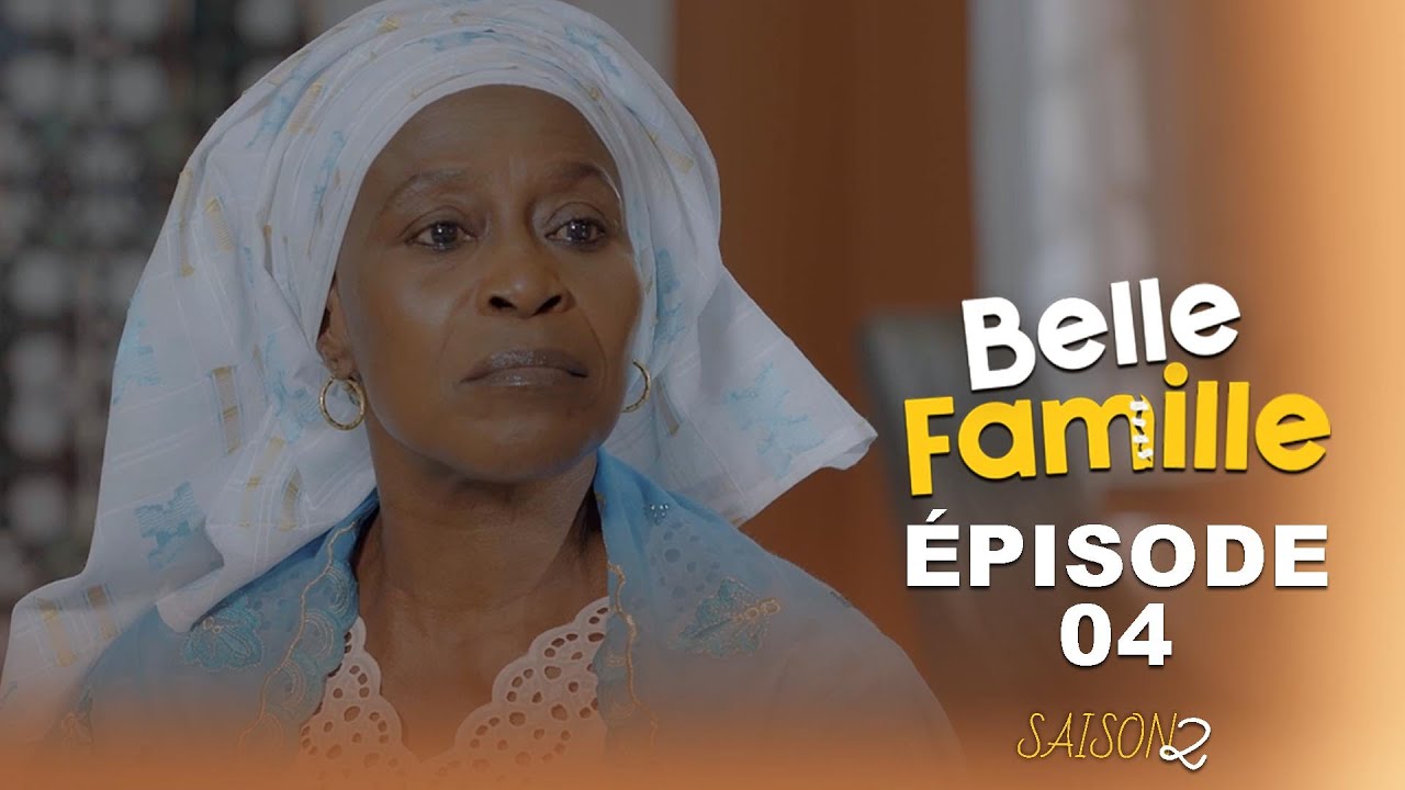 Série - Belle Famille - Saison 2 - Episode 4