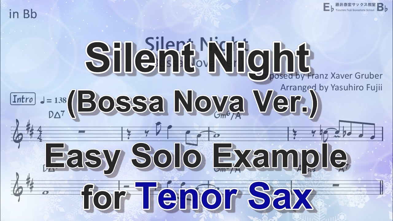 Silent Night (Bossa) - Easy Solo Example for Tenor Sax