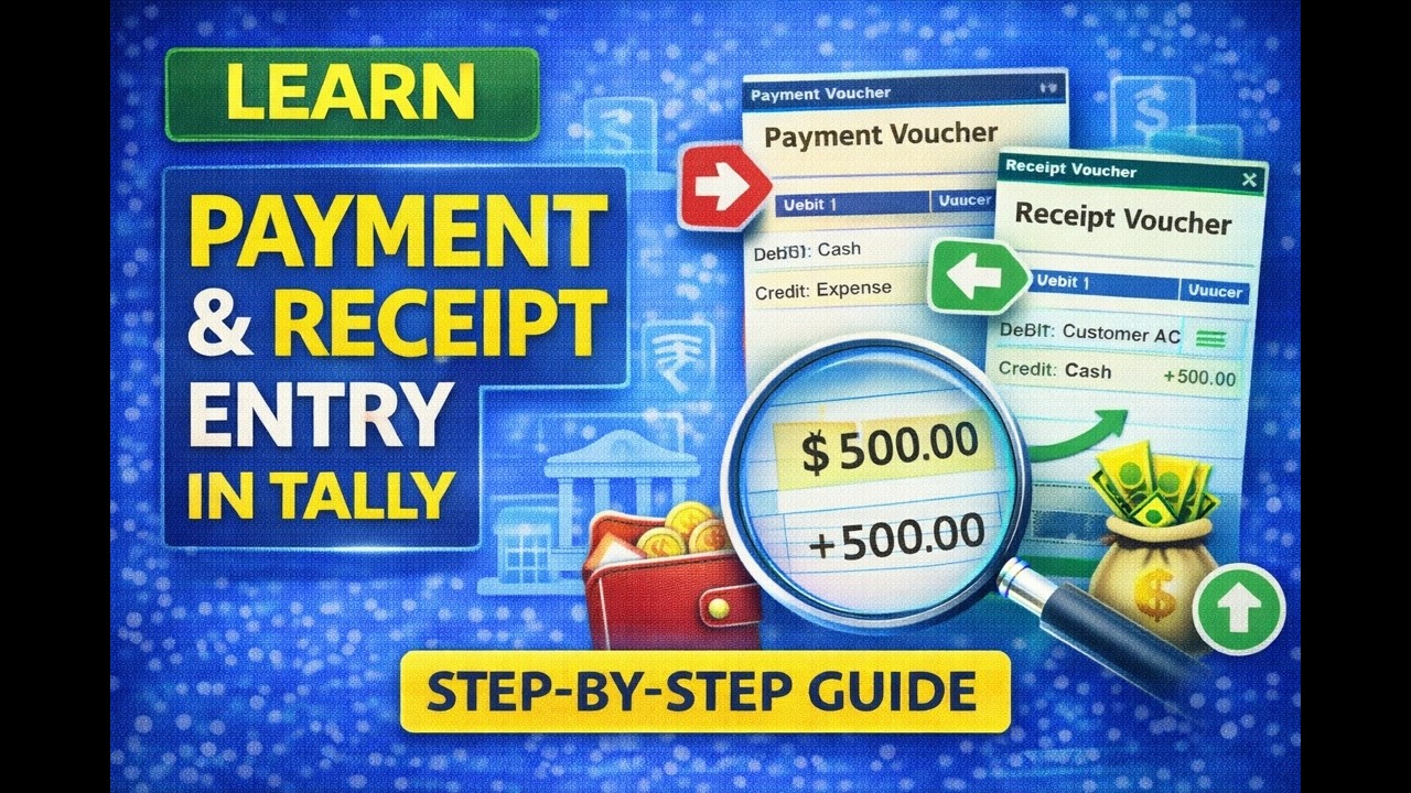 Payment & Receipt Entry in Tally | Step-by-Step Voucher Guide