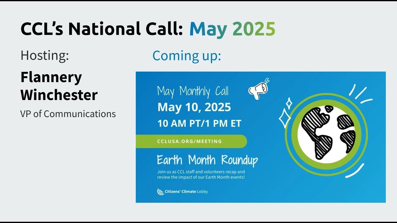 May 2025 Meeting | CCL Volunteer Spotlight | Citizens' Climate Lobby