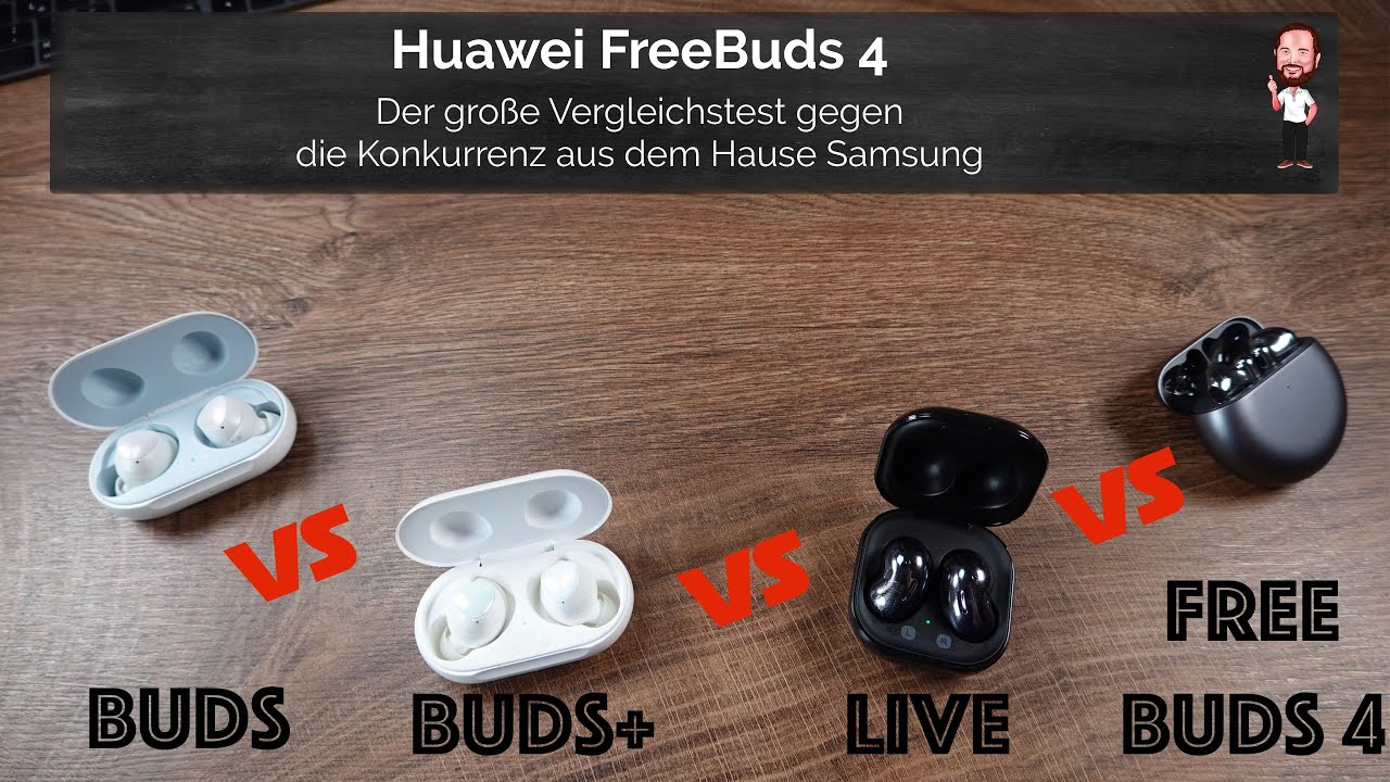 Huawei FreeBuds 4 | Der gro&szlig;e Vergleichstest vs. Samsung Galaxy Buds, Buds+ und Buds Live