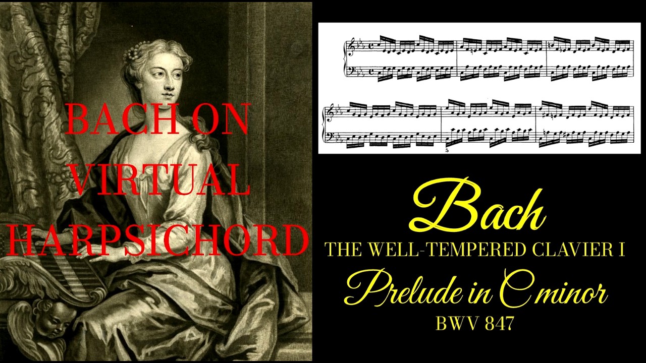 Bach – Prelude in C minor BWV 847 (WTC I) (with score)