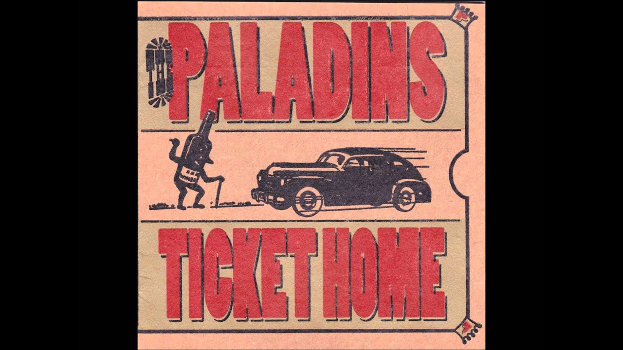 The Paladins-Ticket Home.wmv