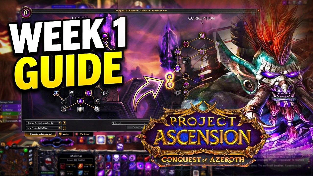 Ascension WoW: Conquest of Azeroth First Week TIPS and RECAP!
