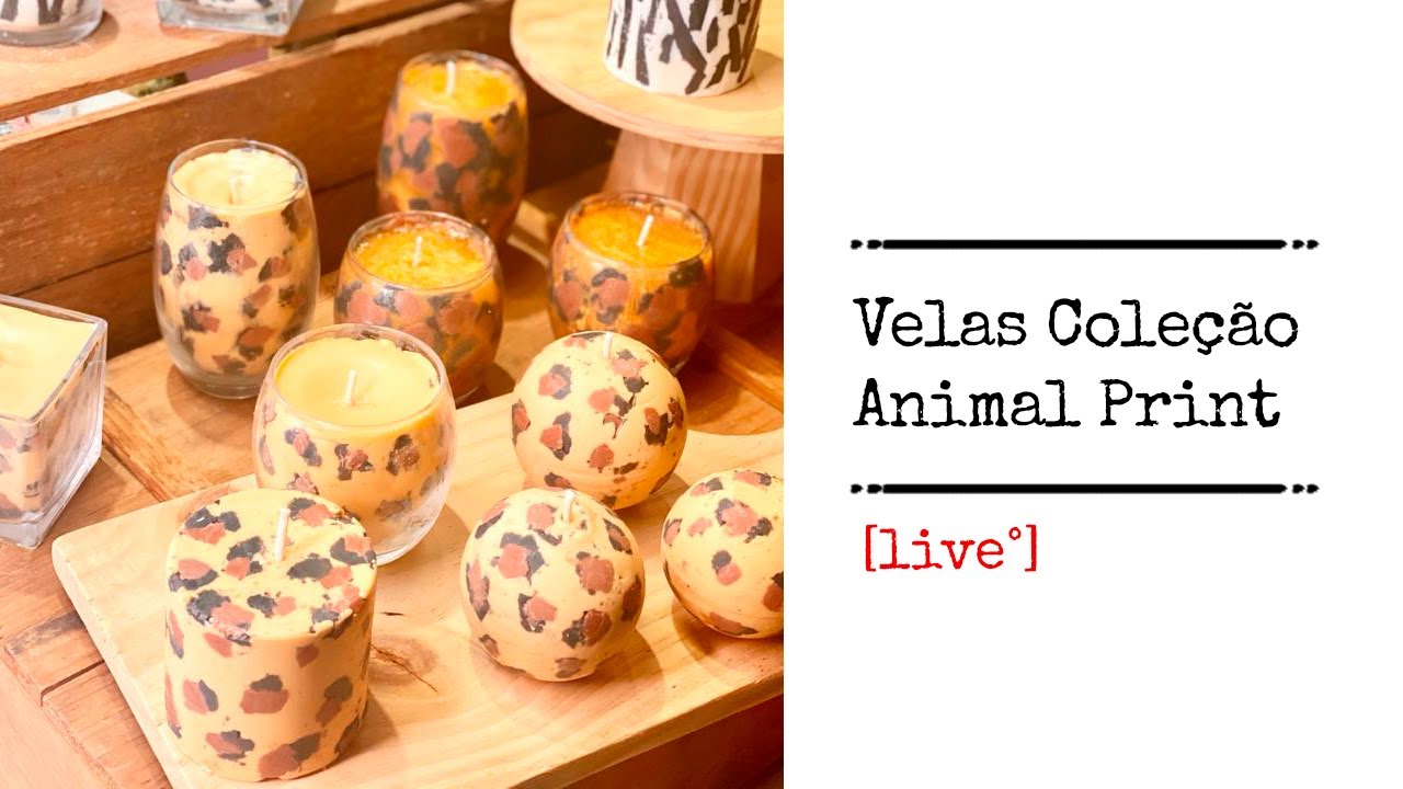 Quer Aprender? Velas Animal Print (LIVE)
