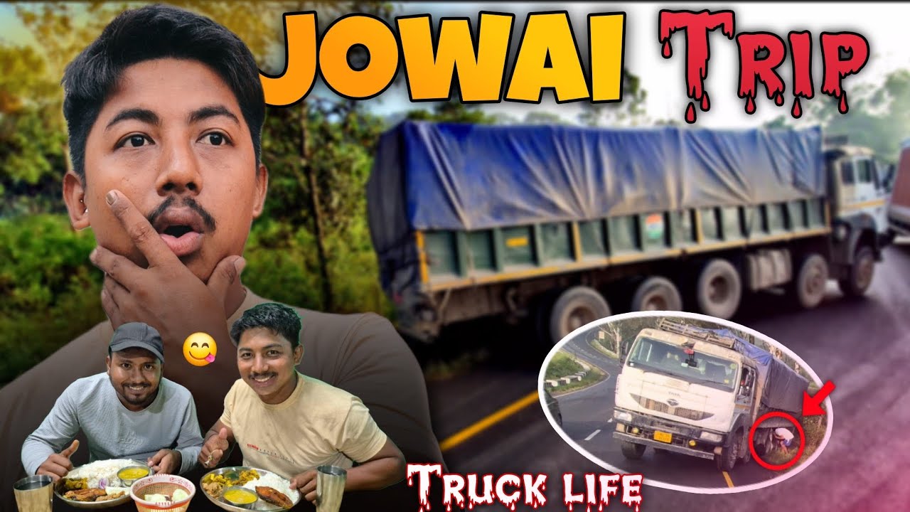 Guwahati To Jowai Trip 🔥Truck Life Vlog 🚚🥰@AjayBoro28 