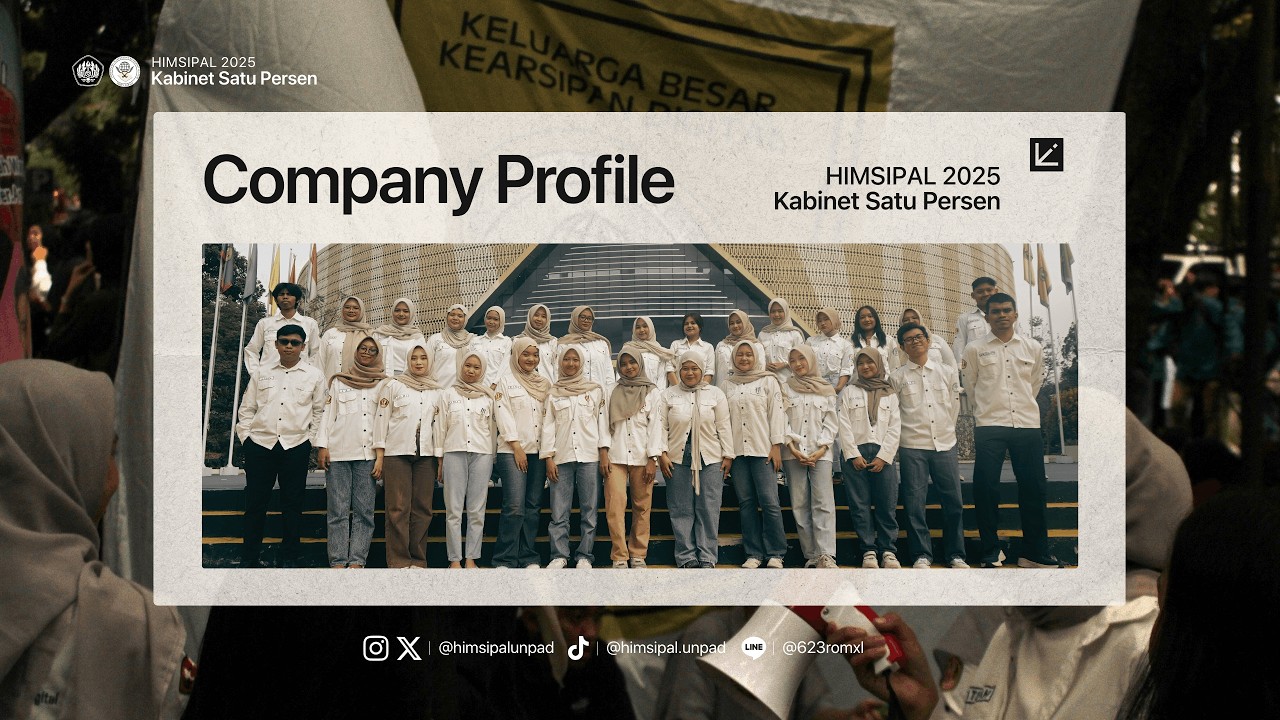 COMPANY PROFILE : HIMSIPAL 2025 KABINET SATU PERSEN
