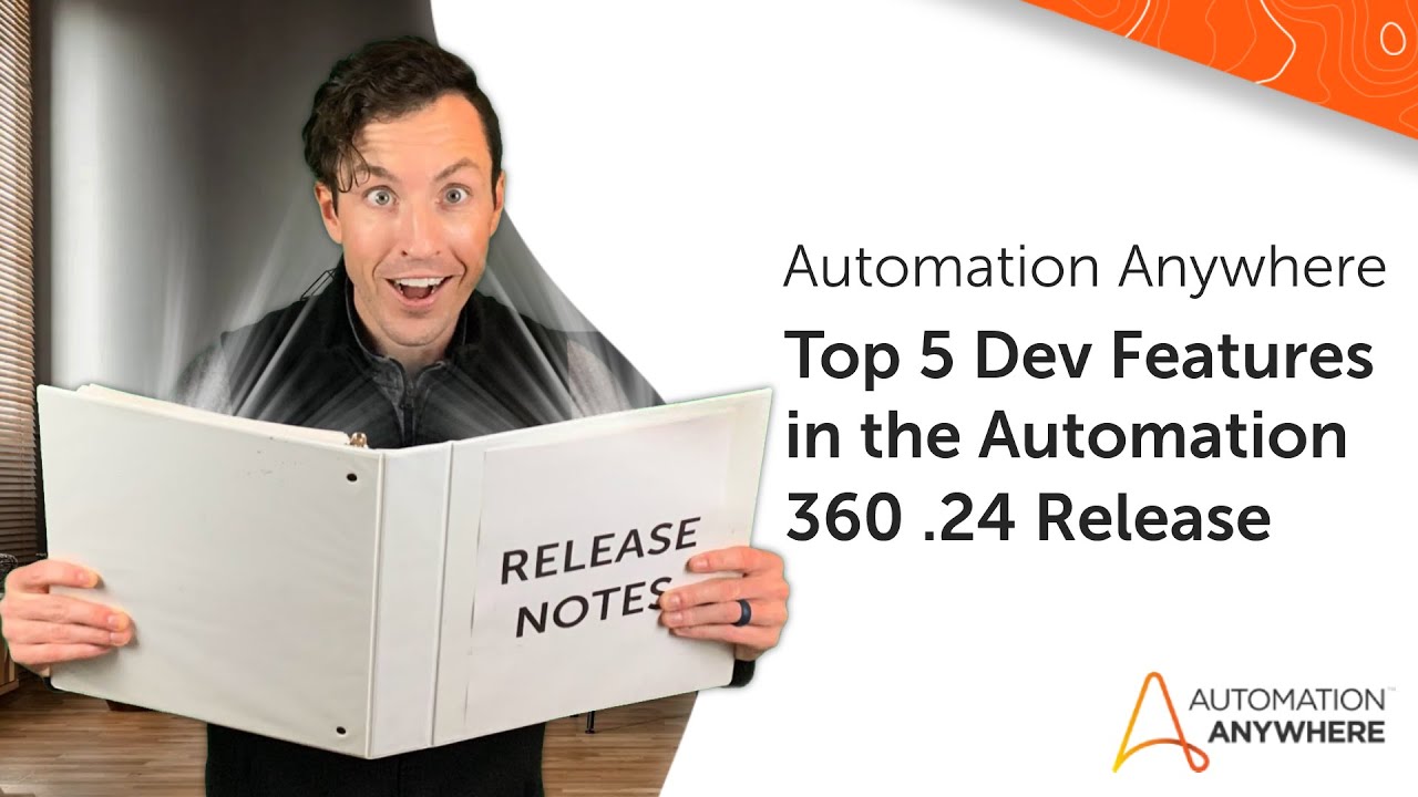 Top 5 Dev Features in the Automation 360 .24 Release