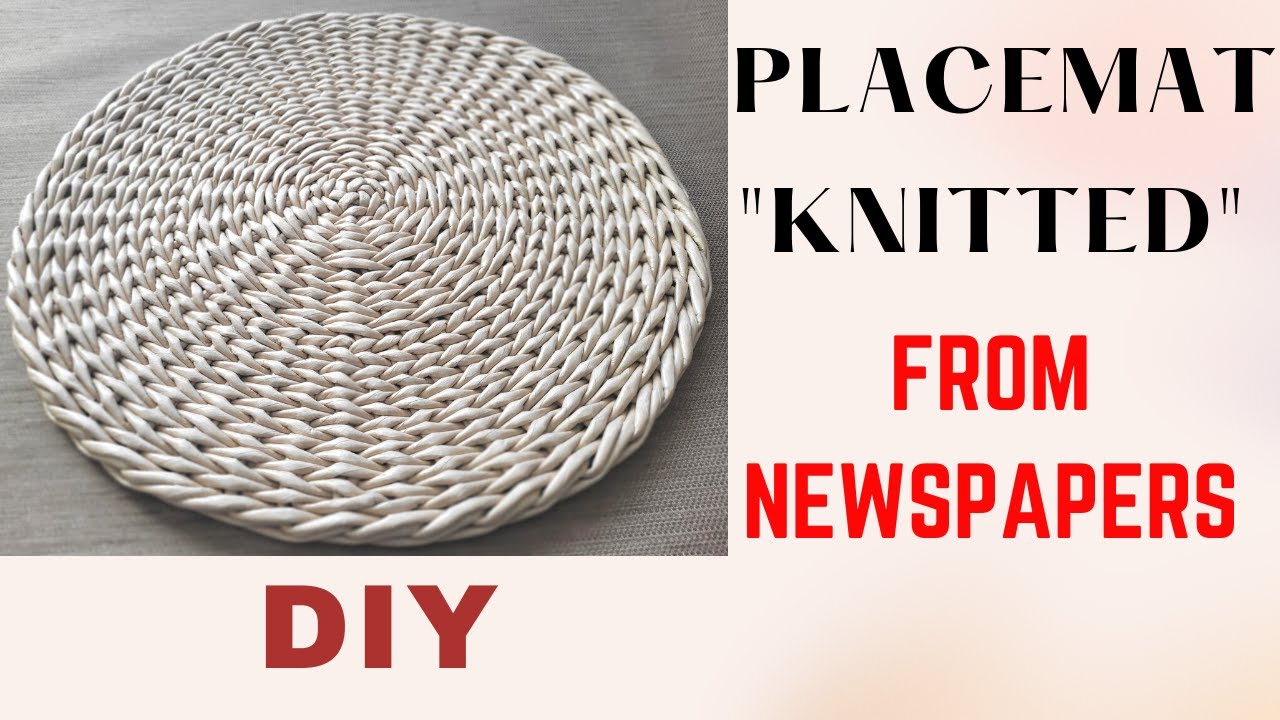 Placemat from Newspapers (à la  Stockinett Stitch) - DIY
