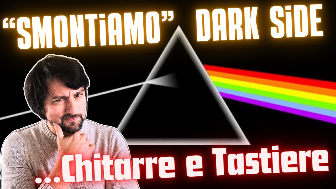 Smonto Dark Side of the Moon - Le chitarre di Gilmour e le tastiere di Wright